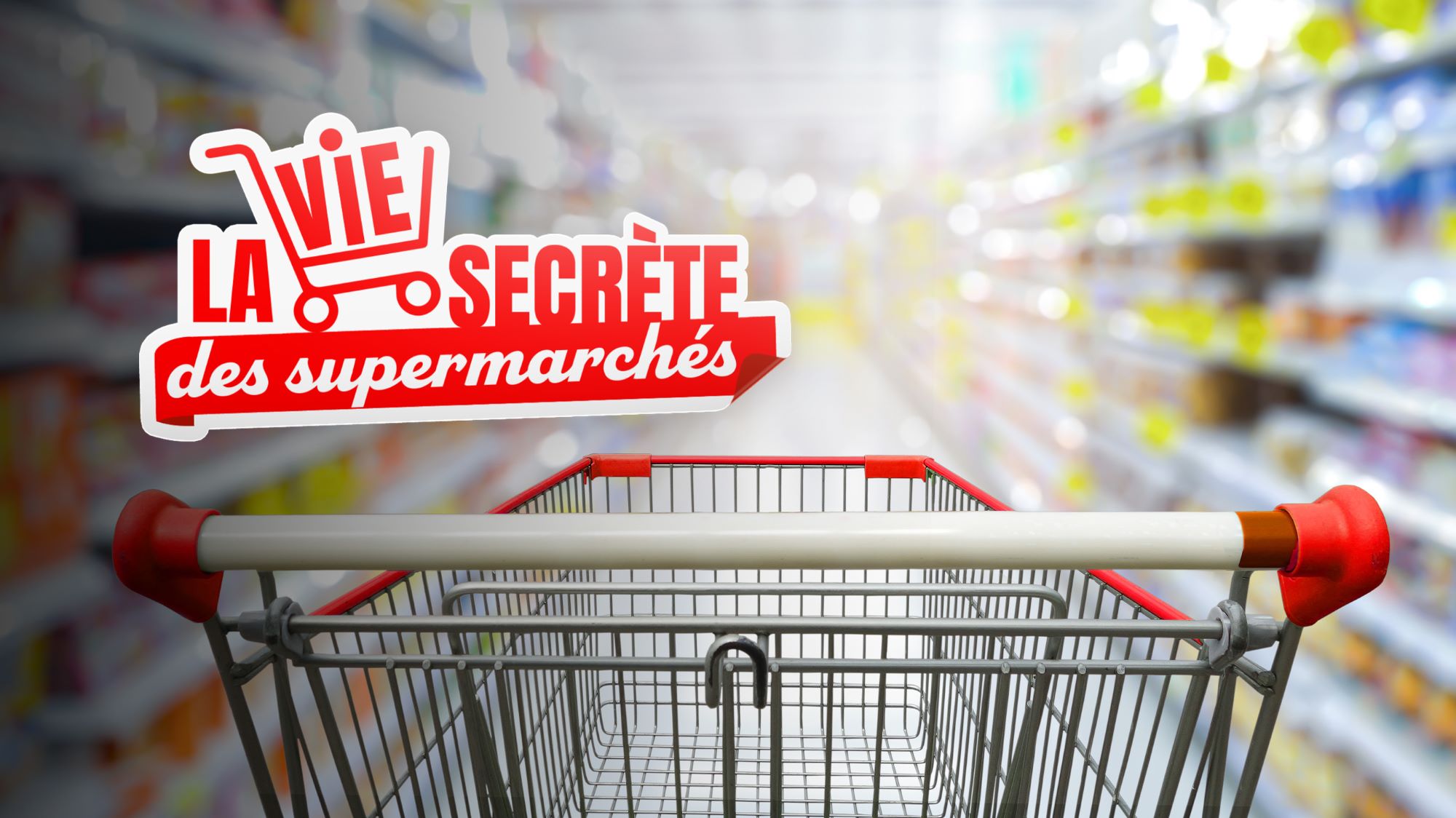 La vie secrète des supermarchés