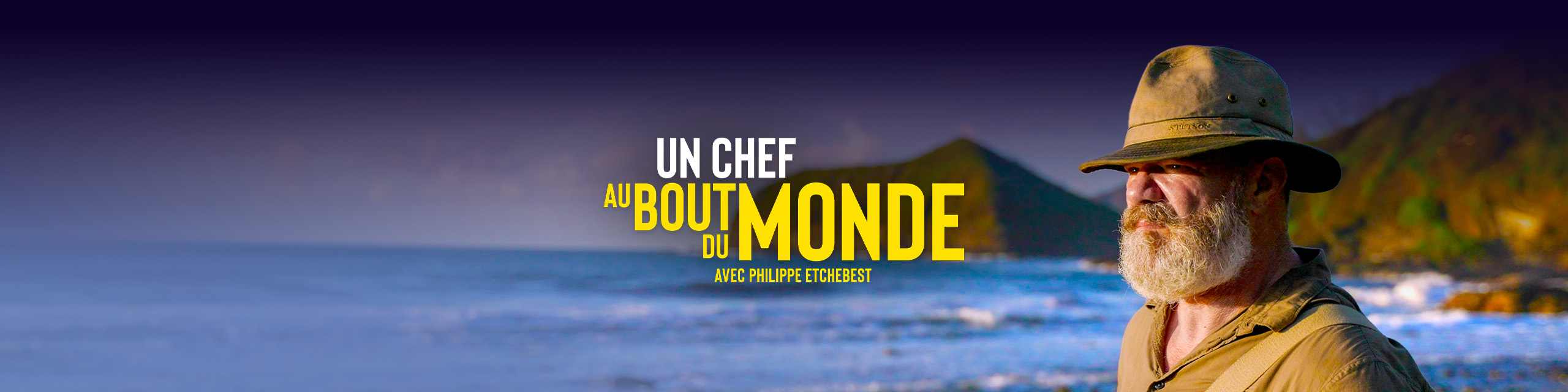 Un chef au bout du monde