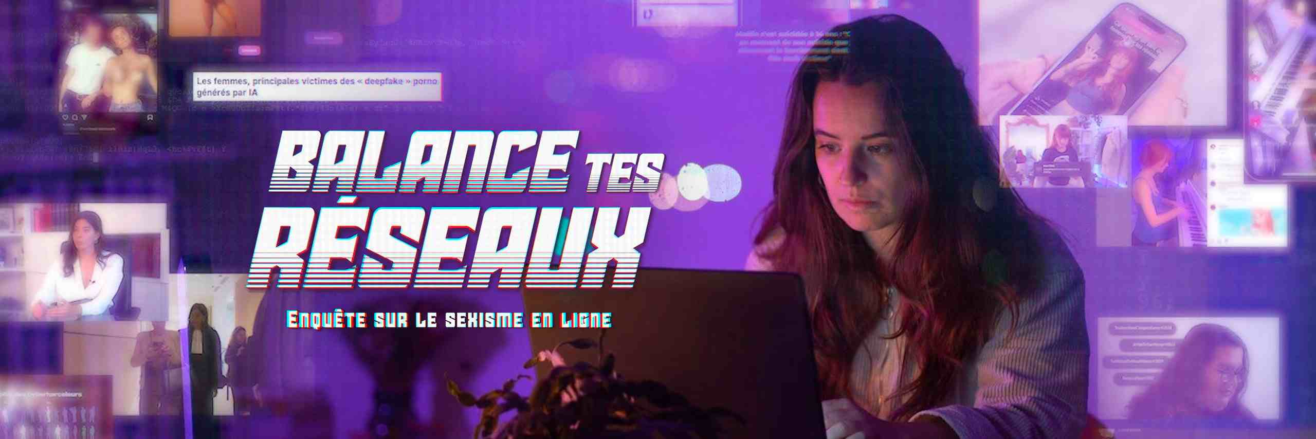 Balance tes réseaux documentaire streaming