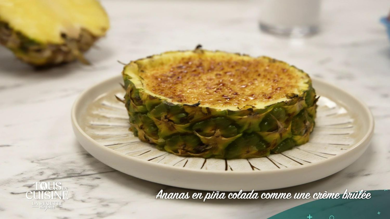 La recette d’Ananas en piña colada comme une crème brûlée de Cyril Lignac (Tous en cuisine)