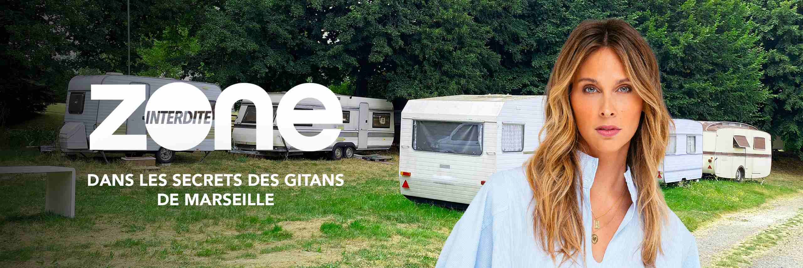 zone-interdite-sur-les-secrets-des-gitans-de-marseille-diffusion-du-18-mai-sur-m6