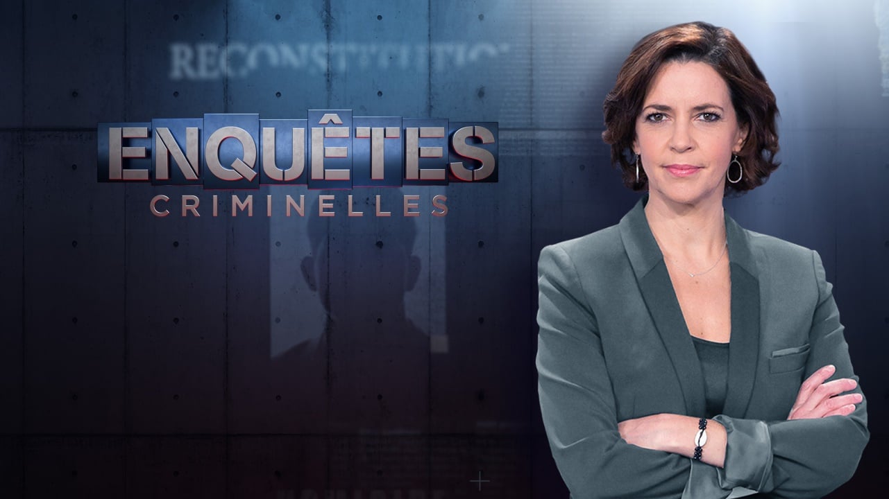 Enquêtes criminelles Nathalie Renoux W9