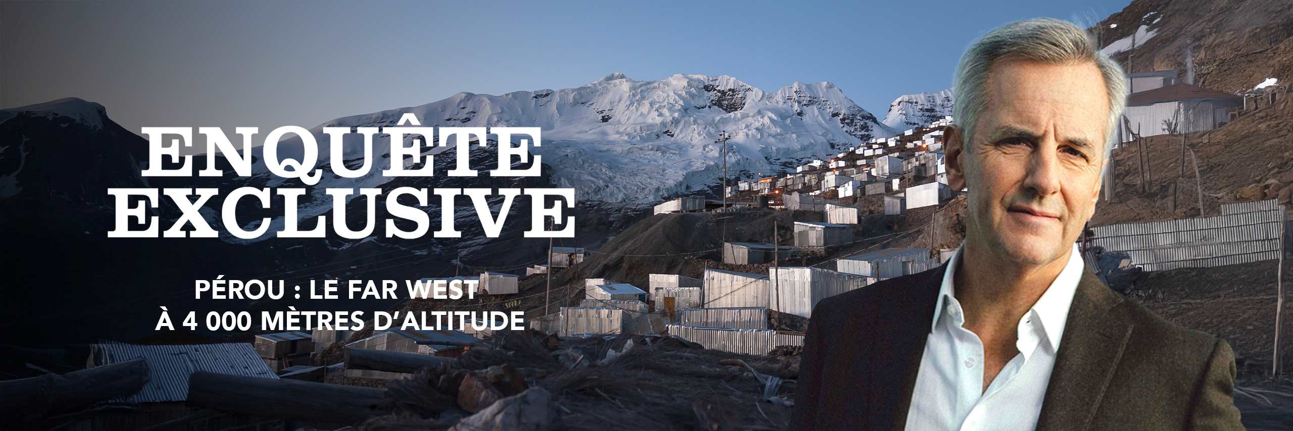 enquete-exclusive-du-19-octobre-au-perou-or-conditions-extremes-et-trafics-a-5-000-metres-daltitude