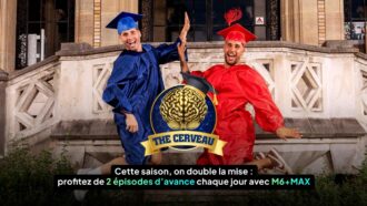 The Cerveau 2025 : découvrez les deux premiers épisodes avant tout le monde sur M6+ dès le 3 novembre 