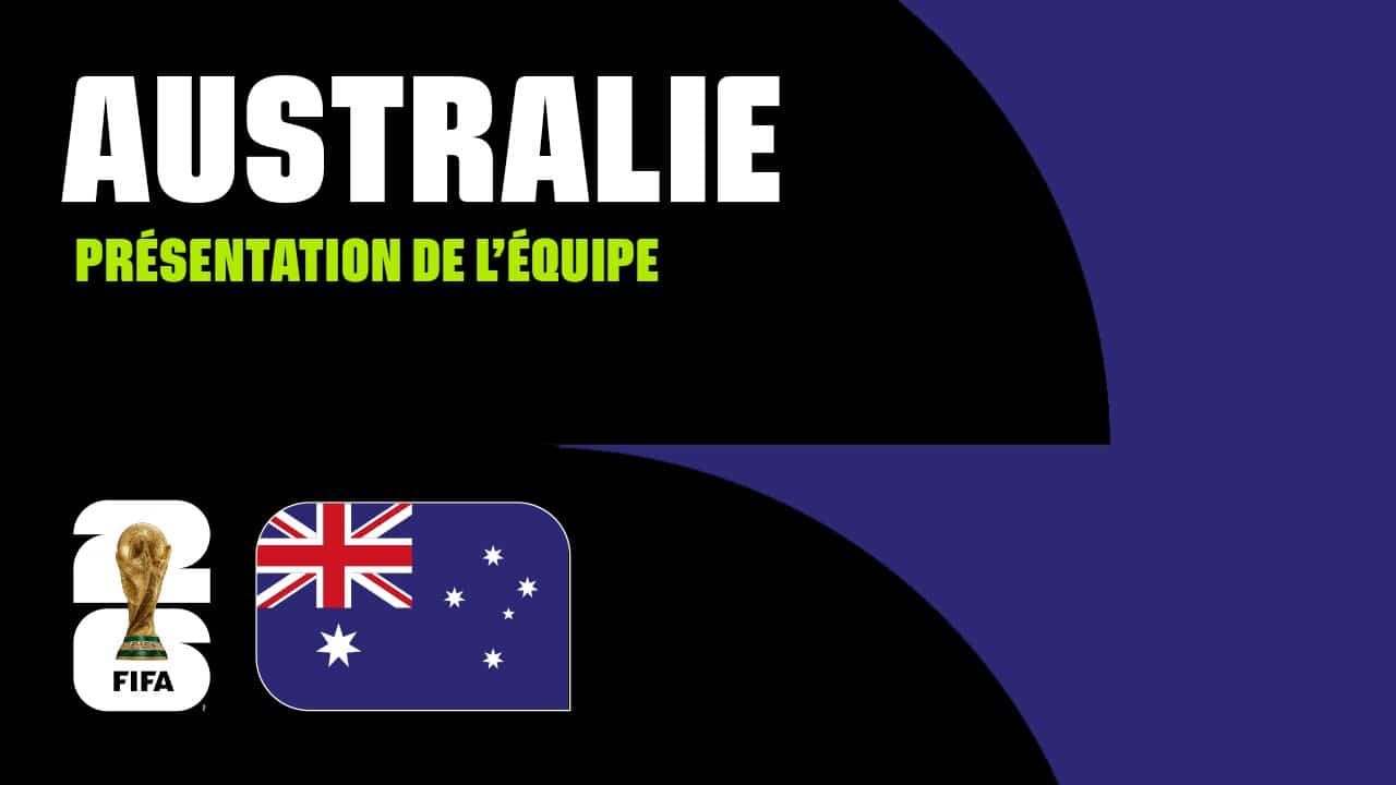 Coupe du Monde 2026: L'Australie mise sur expérience et jeunes - divertissement news from M6