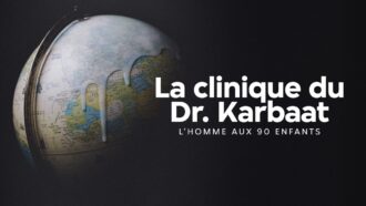 "La clinique du Dr Karbaat, l'homme aux 90 enfants" : le docu sur le scandale médical en streaming gratuit sur M6+