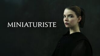 Miniaturiste sur M6+ : pourquoi vous devez absolument regarder cette mini-série historique ?
