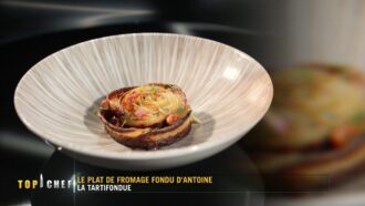 Recette tartiflette revisitée d’Antoine (Top Chef 2026) : sa tartifondue gastronomique