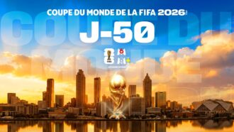 J-50 avant la Coupe du Monde de la FIFA 2026 : le compte à rebours est lancé