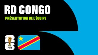 Coupe du monde 2026 : la RD Congo veut jouer les trouble-fêtes 