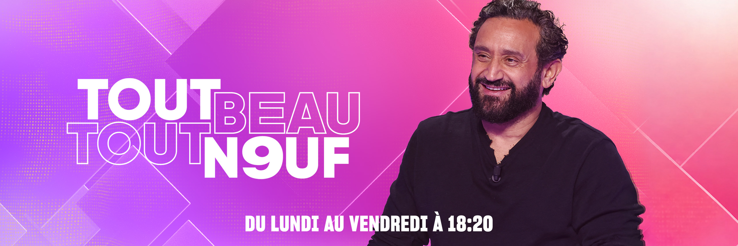 nouvelle-saison-changement-dhoraire-tout-savoir-sur-le-retour-de-tout-beau-tout-n9uf-tbt9-avec-cyril-hanouna-sur-w9